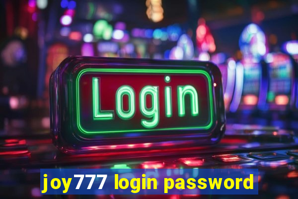 joy777 login password